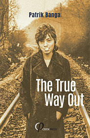Cover of The True Way Out