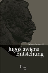 Go to book details Jugoslawiens Entstehung